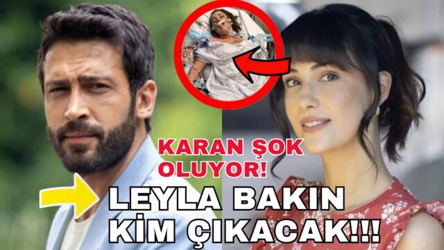 Kuma Dizisi 38. Bölüm Öncesi Leyla bakın kim çıkacak...