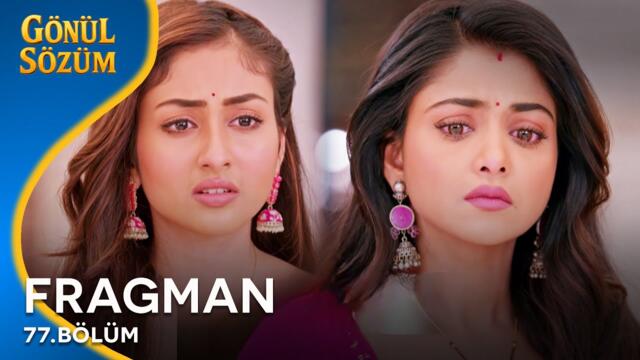 Gönül Sözüm Hint Dizisi 77. Bölüm Fragman @kanal7