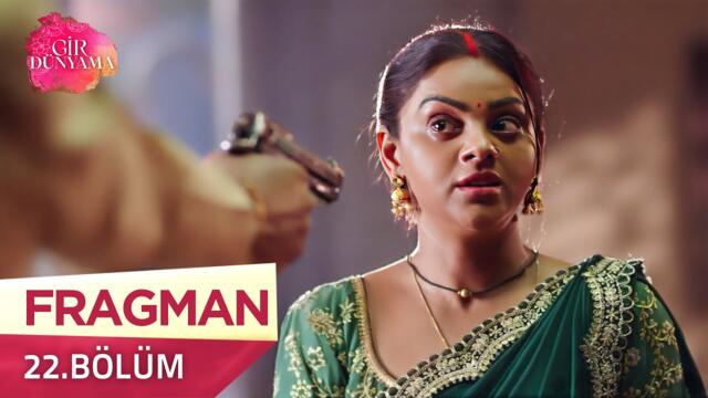 Gir Dünyama Hint Dizisi 22. Bölüm Fragmanı | 13 Ağustos Çarşamba @kanal7​