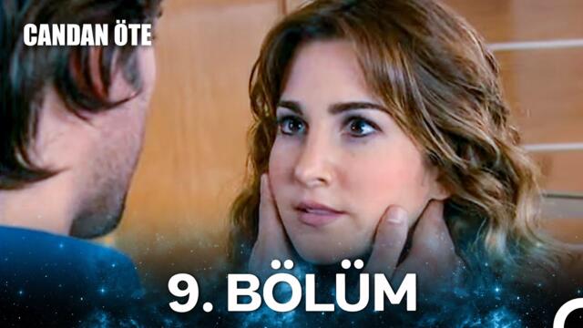 Candan Öte 9. Bölüm