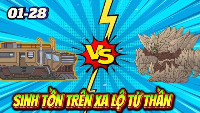 Full 01-28: Sinh Tồn Trên Xa Lộ Tử Thần || Như Yên Sub