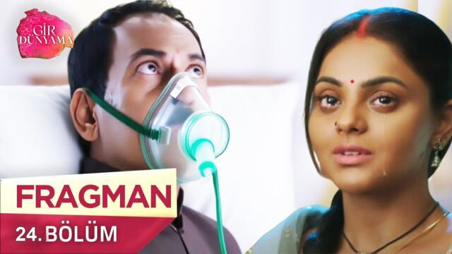 Gir Dünyama 24. Bölüm Fragman | Devnarayan Chandel Ölmeden Önce Büyük Sırrını Açıklıyor!