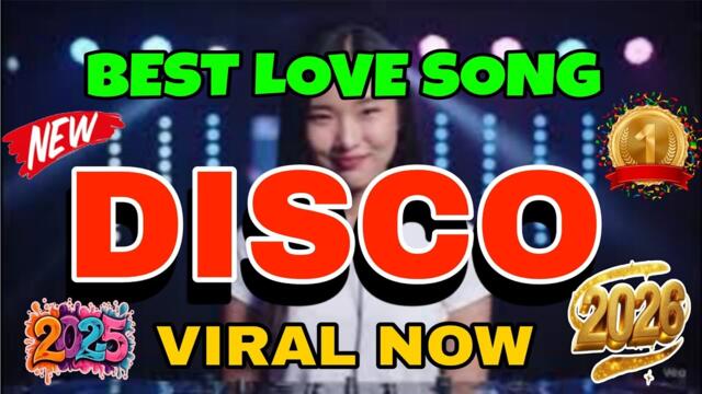 💥ENJOY BEST LOVE SONG DISCO REMIX 2025 |NONSTOP WHEREVER YOU GO |MUSIC IMPACT OFFICIAL