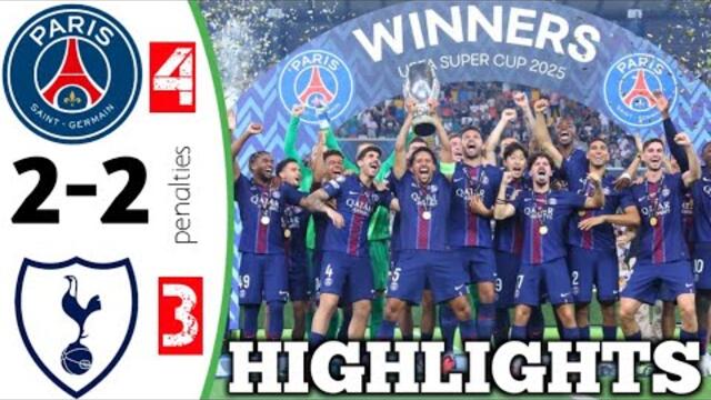 PSG vs Tottenham 2-2 [PEN 4-3]  All Goals & Highlights - 2025 | UEFA Super Cup