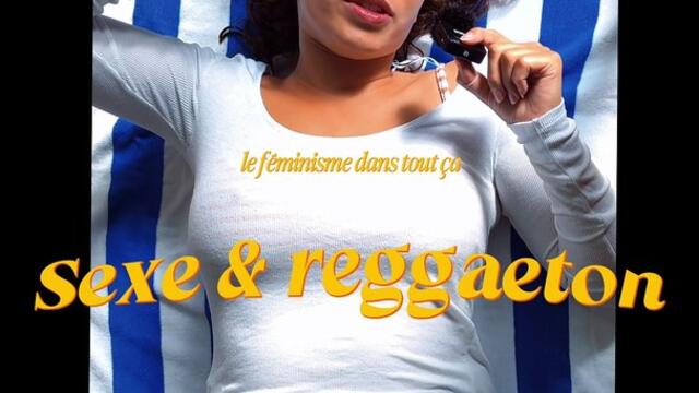 féminisme et reggaeton : on fait le point