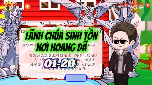 Full dài 01-20 : Lãnh Chúa Sinh Tồn Nơi Hoang Dã || Như yên Sub