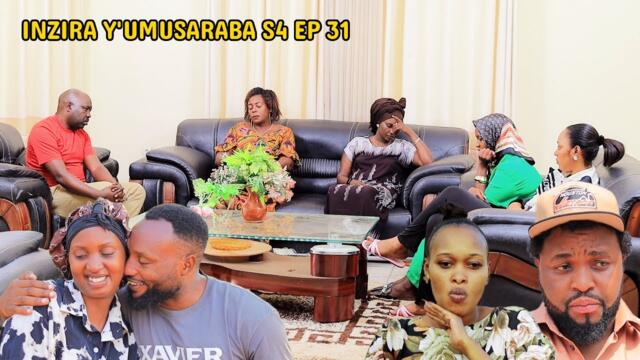 INZIRA Y'UMUSARABA SO 4 EP 31  ( ALAIN yemereye NYIRANTAMBARA Milion 13 kugira abone ANITA )