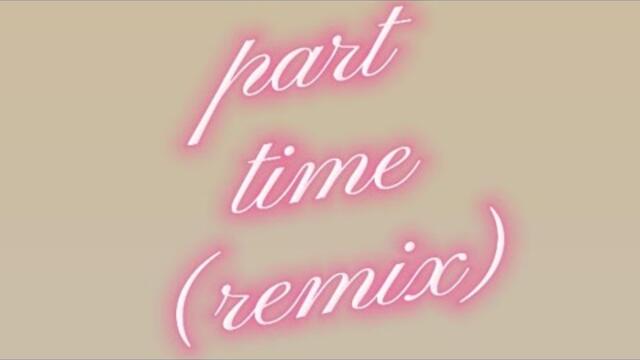 LIL BG - Part time REMIX (original Cxpy ft Ape fredda)