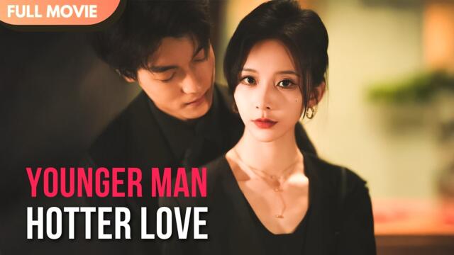 [ENG  SUB] Younger Man, Hotter Love | FULL #Minidrama  #drama