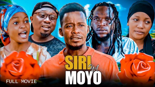 SIRI YA MOYO | FULL MOVIE | HD