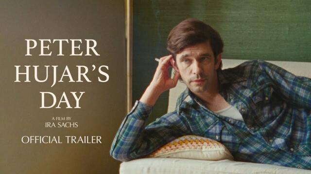 PETER HUJAR'S DAY - Official Trailer