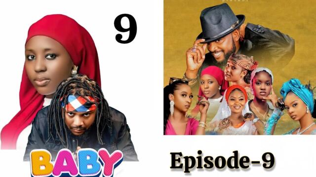 BABY Web Series _ Season 1- Episode 9 - Adam A Zango / Fatima Husain / Al'ameen Buhari/