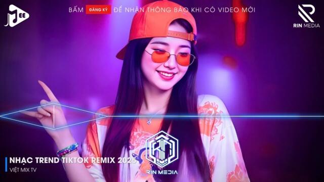 NHẠC TREND TIKTOK REMIX 2025 | NONSTOP VIỆT MIX 2025 BASS CỰC MẠNH | NHẠC TRẺ REMIX HAY NHẤT 2025