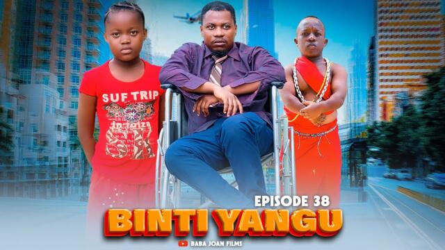 BINTI YANGU Full episode [ 38 ] #love