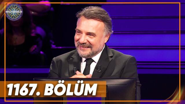 Kim Milyoner Olmak İster? 1167. Bölüm
