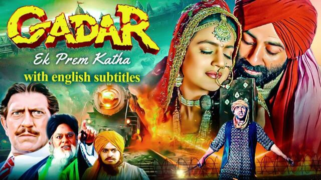 Gadar: Ek Prem Katha (2001)- Superhit Hindi Movie With English Subtitles| Sunny Deol & Ameesha Patel
