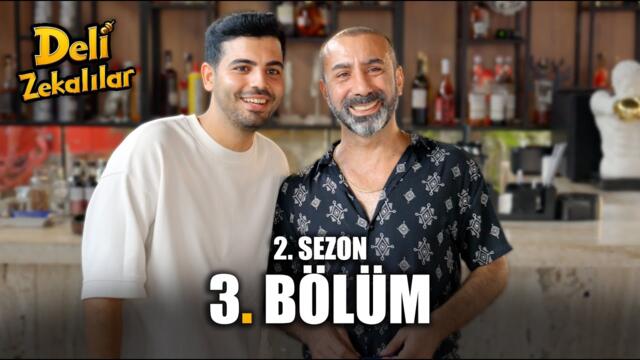 Deli Zekalılar l 2.Sezon l 3.Bölüm