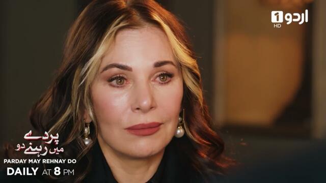 Parday May Rehnay Do | Episode Teaser 49 | Turkish Drama | Lost In Love | Sakla Beni