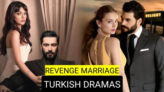 [English Dubbed] Top 9 Revenge Marriage Turkish Drama Series