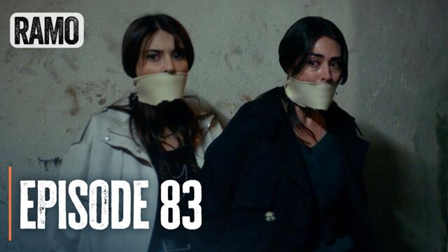 RAMO | Episode 83 | English Subtitles (Turkish Drama Series)