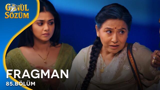Gönül Sözüm Hint Dizisi 85. Bölüm Fragman @kanal7