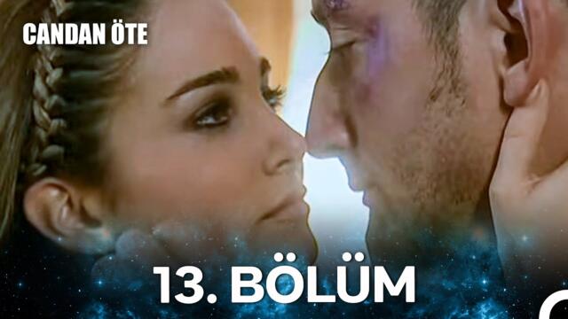 Candan Öte 13. Bölüm