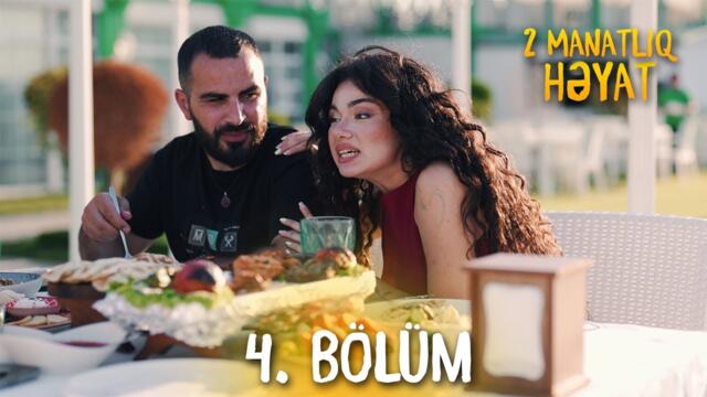 2 MANATLIQ HƏYAT | 4. Bölüm