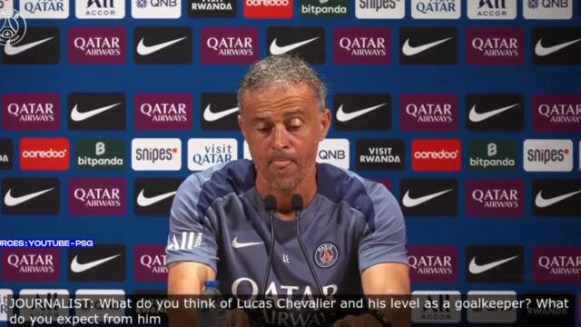 L'avis de Luis Enrique sur les débuts de Lucas Chevalier
