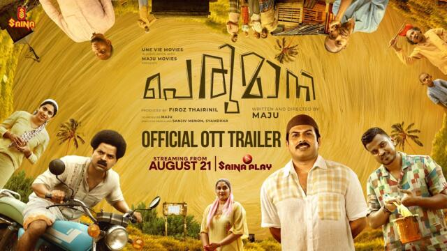 PERUMANI - OTT Trailer | Maju | Sunny Wayne | Lukman Avaran | Vinay Forrt | Saina Play OTT