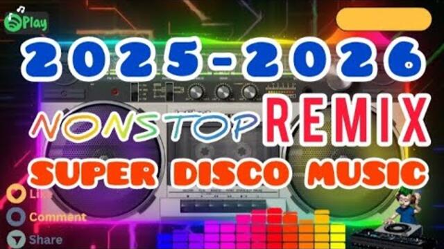 2025-2026💥ULTIMATE DISCO HITS 💥 NONSTOP REMIX 💥 Dance Music That Never Dies
