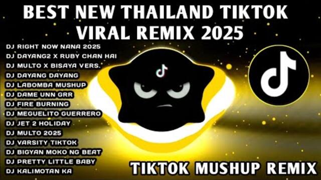 BEST🔥NEW THAILAND TIKTOK VIRAL REMIX 2025🇵🇭