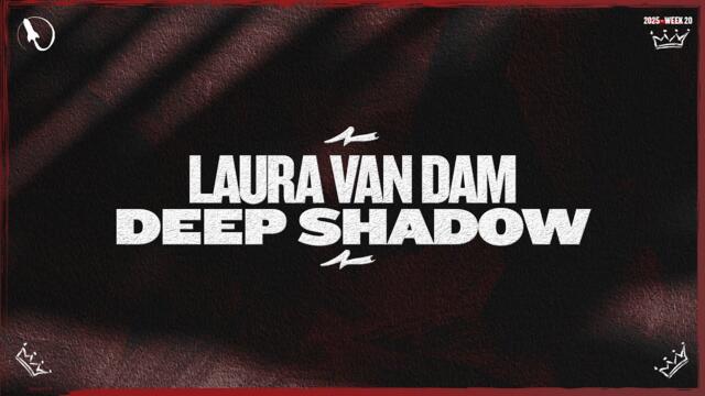 Laura van Dam - Deep Shadow (Extended Mix)