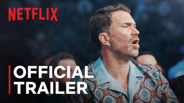 Matchroom: The Greatest Showmen | Official Trailer | Netflix