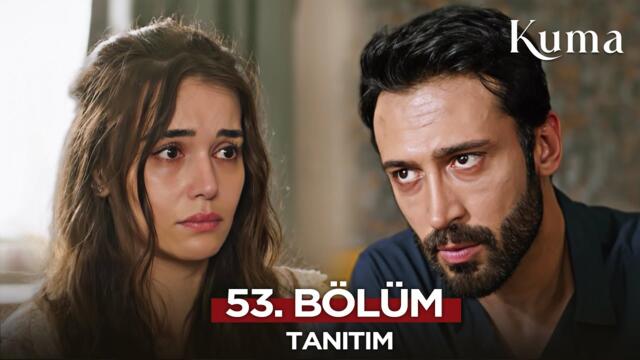 Kuma Dizisi 53. Bölüm Fragmanı | 24 Ağustos 2025