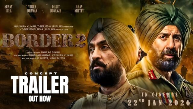 Border 2 : Concept Trailer | Sunny Deol | Varun Dhawan | Diljit Dosanjh | Anurag Singh | 2026
