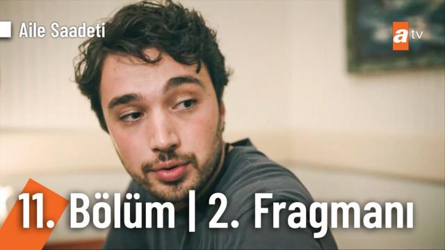 Aile Saadeti 11. Bölüm 2. Fragman | “Öpüştük”  @ailesaadetiatv