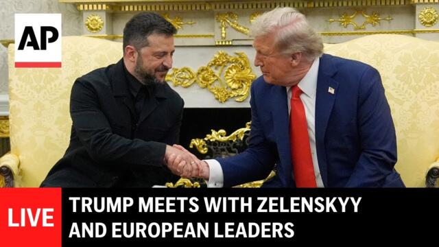 LIVE: Trump and Zelenskyy hold meeting with European leaders