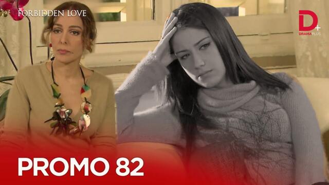 Turkish Drama in Urdu | Forbidden Love Episode Promo 82 | Aşk-ı Memnu Hindi Dubbed | Drama Plus