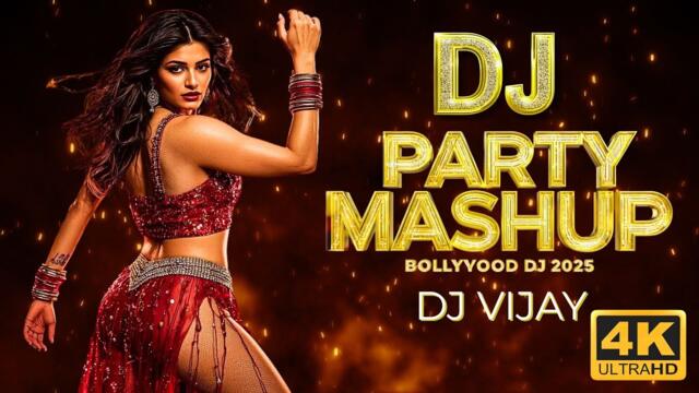Bollywood Style DJ Remix 2025 💃 Non-Stop Hindi Dance Party | Desi Beats Explosion