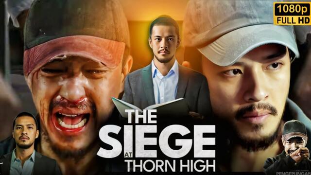 The Siege at Thorn High | Pengepungan Di Bukit Duri Full Movie 2025 | Morgan Oey | HD Facts & Review