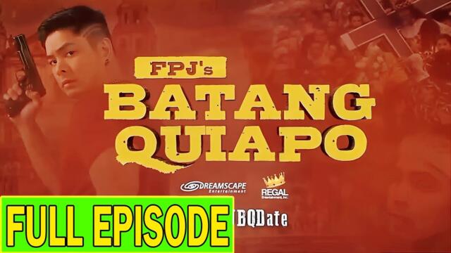 FPJ's Batang Quiapo (Full Episode 655) August 25, 2025