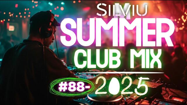 Party Summer Music Mix 2025 | DJ Club Dance Music 2025 | Best Remixes Of Popular Songs 2025 MEGAMIX