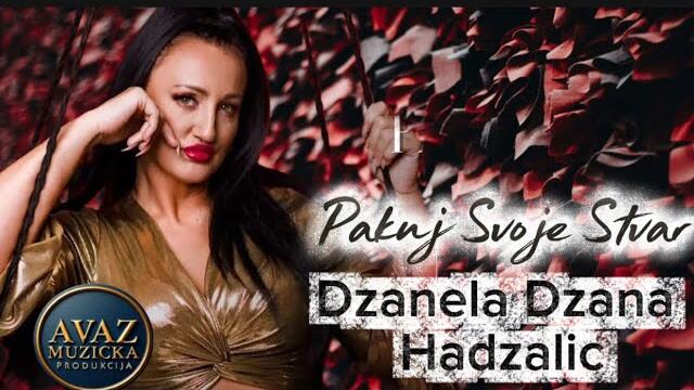 Džanela Džana Hadžalić - Pakuj Svoje Stvar / Video 2025 Avaz Produkcija