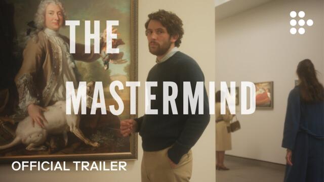 THE MASTERMIND | Official Trailer | In Theaters this October