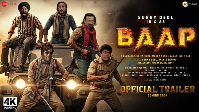BAAP - Official Trailer | Sunny Deol | Sanjay Dutt | Mithun Da | Jackie Shroff | New Movies 2025