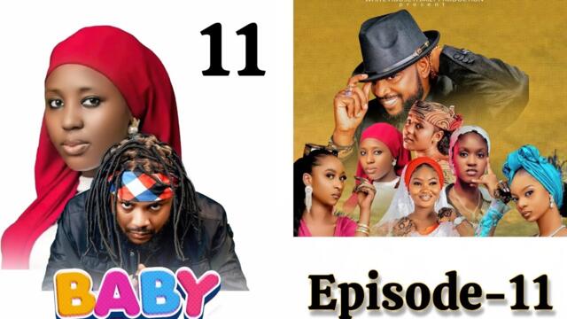 BABY Web Series _ Season 1- Episode 11 - Adam A Zango / Fatima Husain / Al'ameen Buhari/