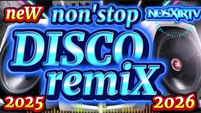 💥New nonstop Disco TikTok disco remix 2025 - 2026 viral Discoremix💥