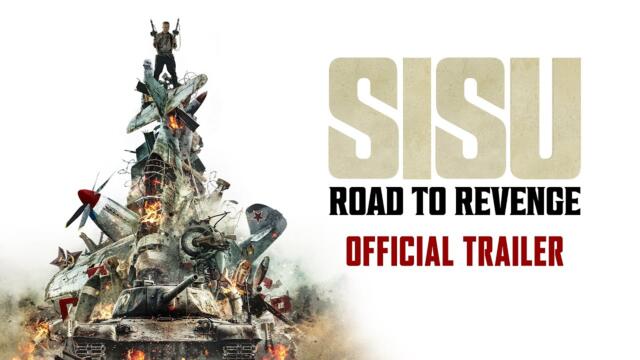 SISU: ROAD TO REVENGE - Official Trailer | Exclusively Releasing In Cinemas 21 November