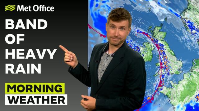 27/08/2025 - Rain band arrives - Morning Weather Forecast UK – Met Office Weather