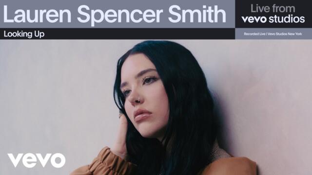 Lauren Spencer Smith - Looking Up | Live From Vevo Studios